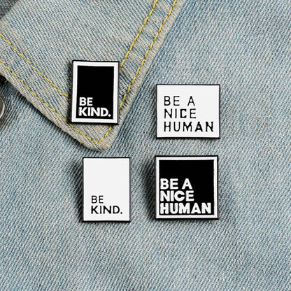 Be Kind Be A Nice Human Minimalist Text Enamel Pins Set