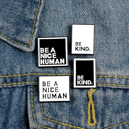 Be Kind Be A Nice Human Minimalist Text Enamel Pins Set