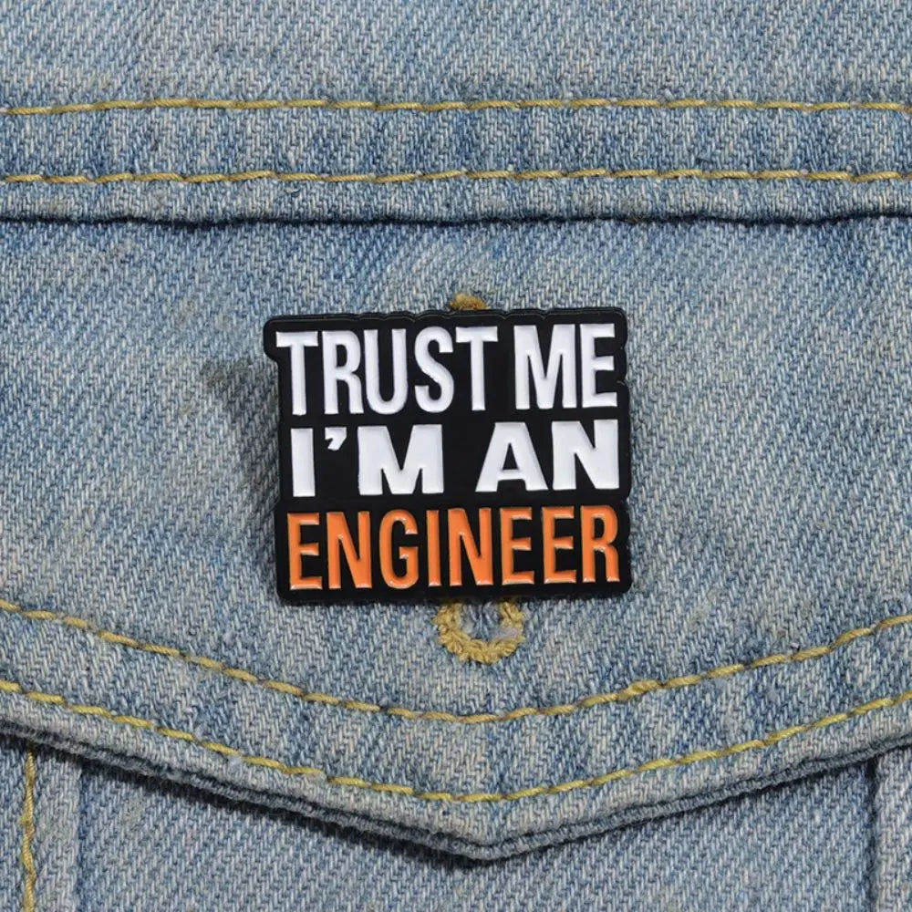 Engineer Funny Quote Square Lapel Brooch