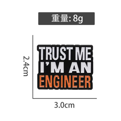 Engineer Funny Quote Square Lapel Brooch