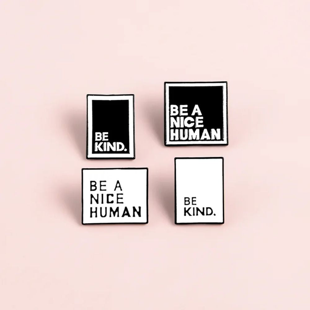 Be Kind Be A Nice Human Minimalist Text Enamel Pins Set