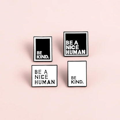 Be Kind Be A Nice Human Minimalist Text Enamel Pins Set