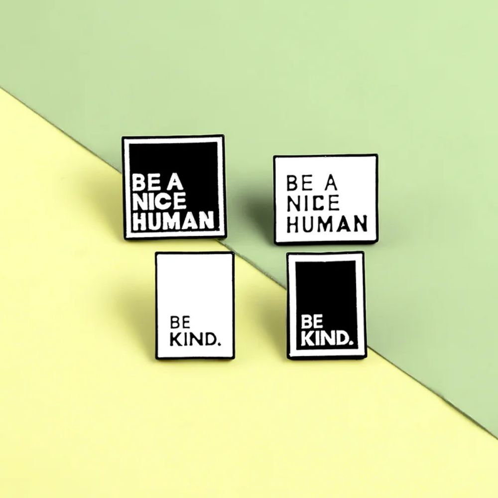 Be Kind Be A Nice Human Minimalist Text Enamel Pins Set